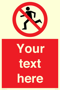 Custom No Running Sign